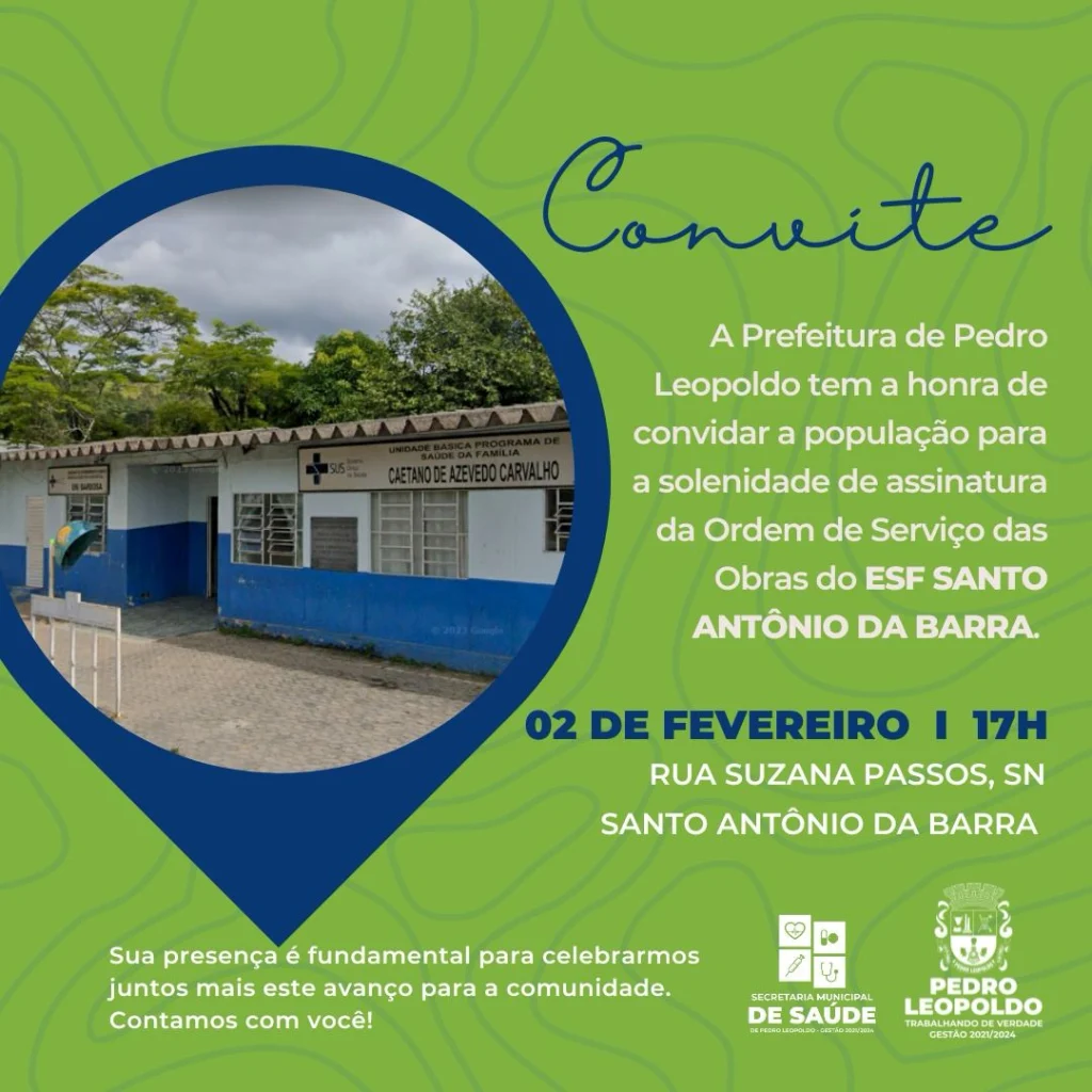 Pedro Leopoldo anuncia assinatura da Ordem de Serviço para obras no ESF Santo Antônio da Barra