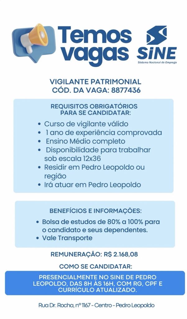 SINE divulga vaga para Vigilante Patrimonial em Pedro Leopoldo
