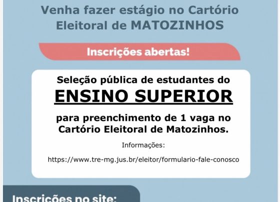 Cartório eleitoral abre seleção de estágio para ensino superior em Matozinhos
