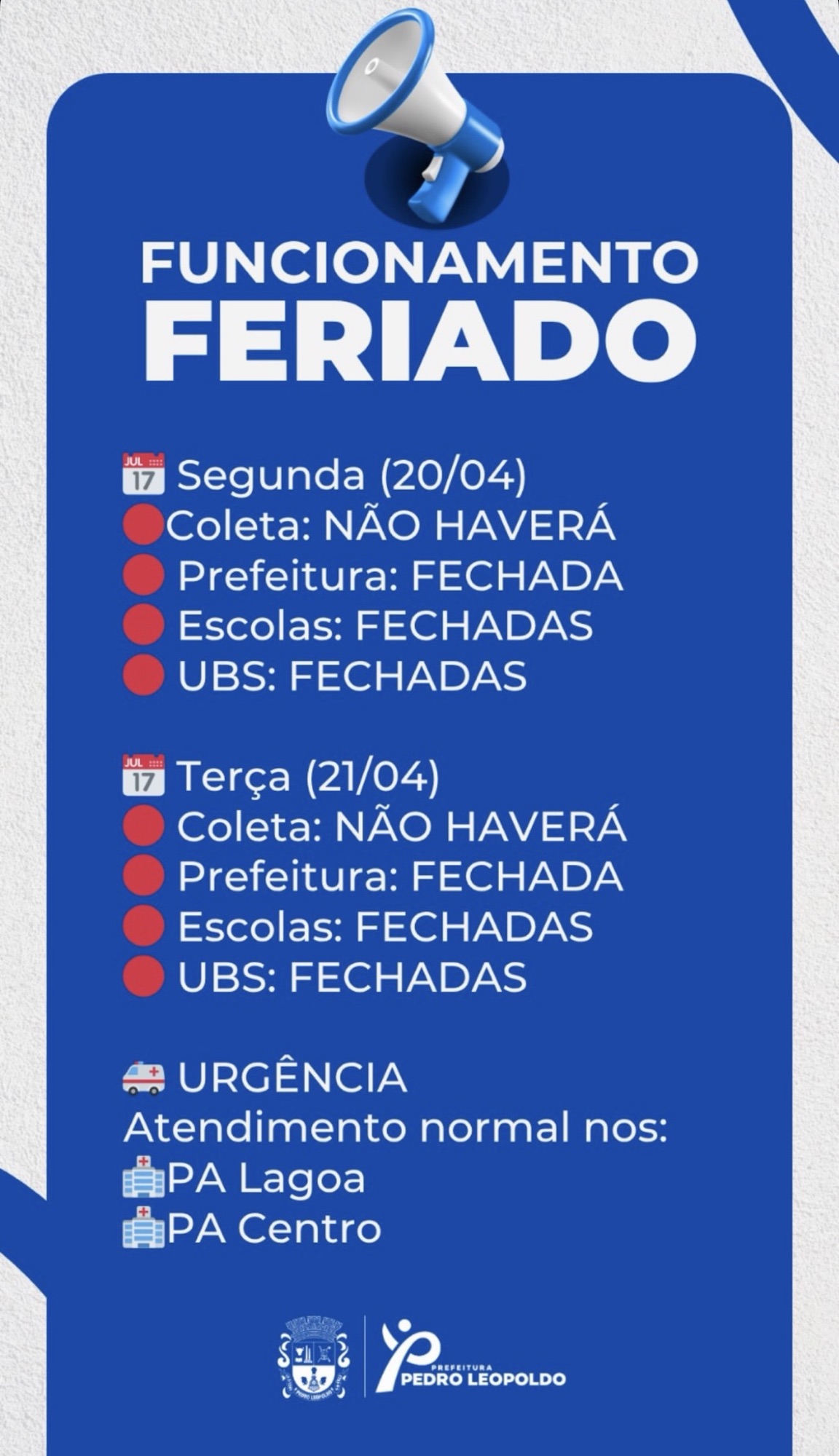 Pedro Leopoldo divulga funcionamento dos serviços no feriado