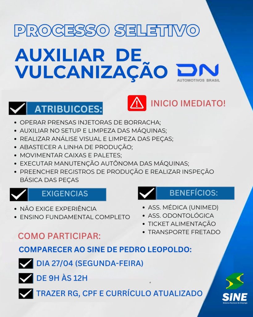 SINE de Pedro Leopoldo realiza processo seletivo com contratação imediata para auxiliar de vulcanização