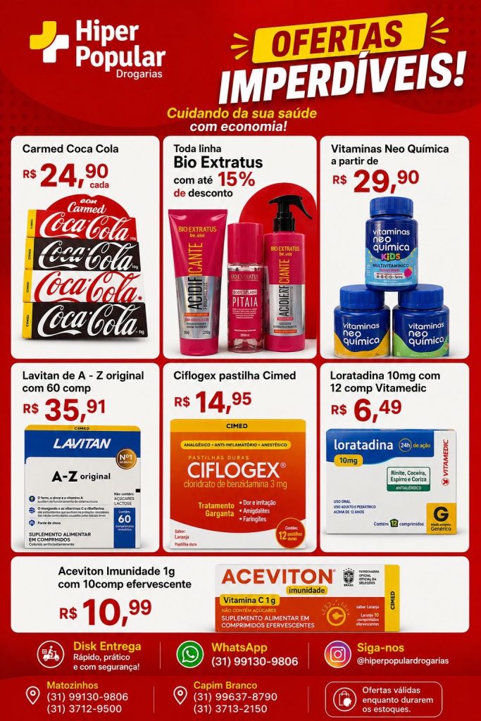 Hiper Popular Drogarias lança ofertas especiais em Matozinhos e Capim Branco