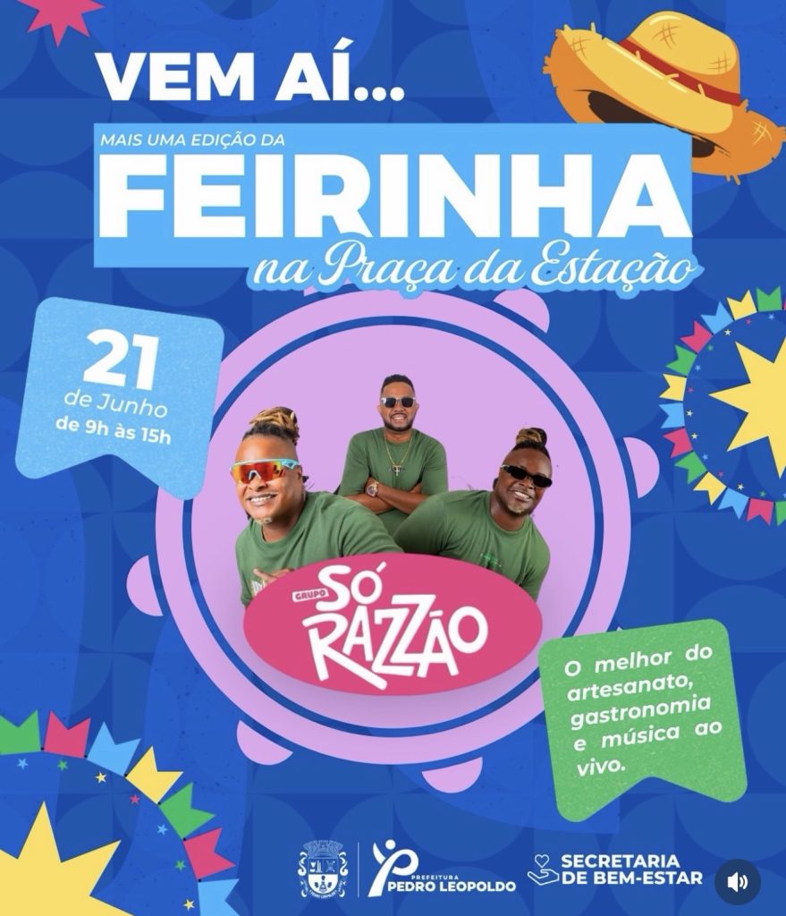 Feirinha da Praça da Estação terá artesanato, gastronomia e show do Grupo Só Razão em Pedro Leopoldo