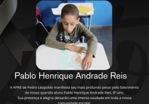 APAE de Pedro Leopoldo lamenta morte de aluno de 13 anos e presta homenagem à família