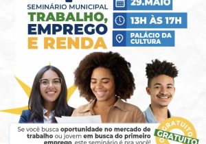Matozinhos promove seminário para discutir emprego, renda e qualificação profissional